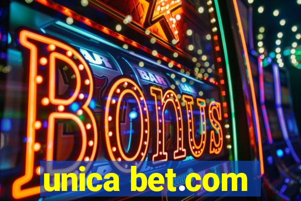 unica bet.com